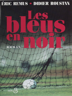 cover image of Les Bleus en noir